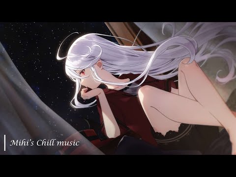 chill BGM～night break～mihi original作業用１時間