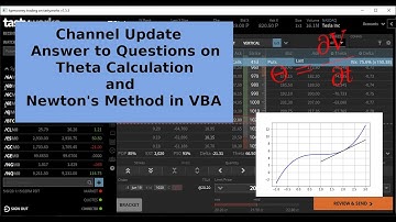 Channel Update, Answer to Questions on Theta Calculation and Newton
