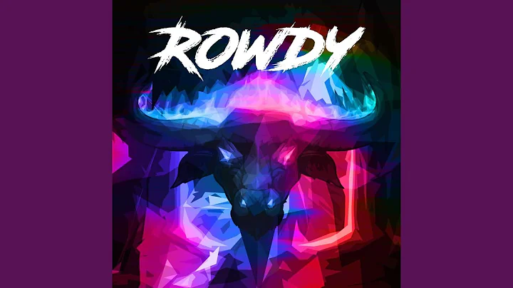 Rowdy