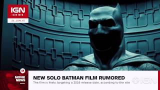 New Solo Batman Film Rumored   IGN News