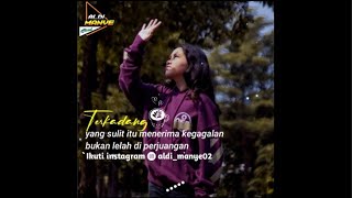 Quotes literasi WA 30 detik | Dj Lela Lela Le