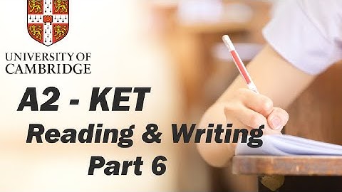 Cambridge A2 KET - Reading & Writing Part 6 (guided writing).
