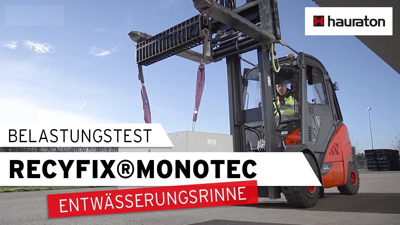 Belastungstest | RECYFIX®MONOTEC Entwässerungsrinne