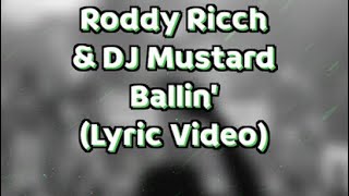 Mustard - Ballin’ ft. Roddy Ricch (Lyric Video)