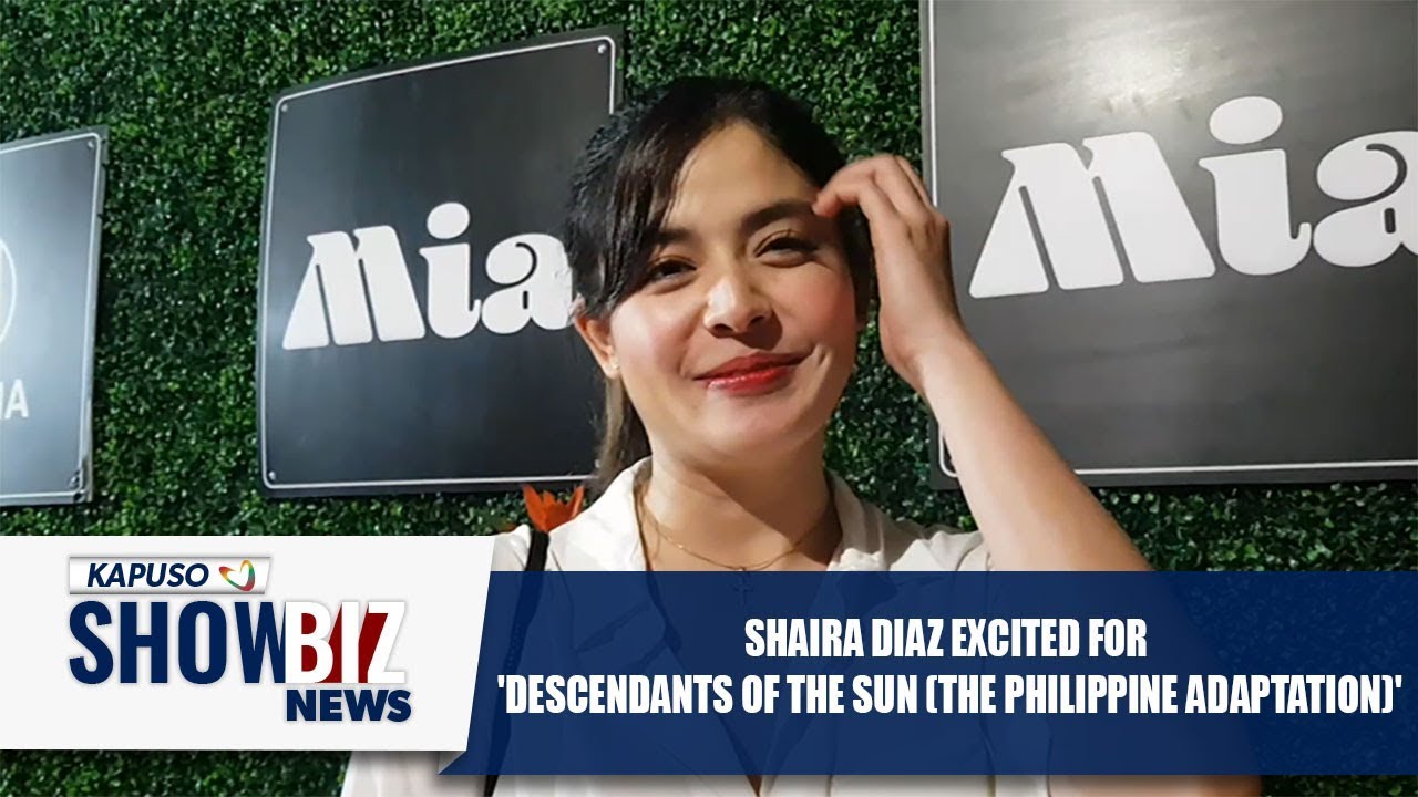 Kapuso Showbiz News: Shaira Diaz, gustong makasama sa Descendants of the Sun