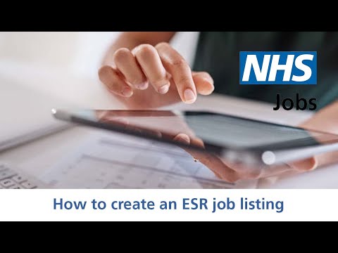 Employer - NHS Jobs - How to create an ESR job listing - Video - Dec 21