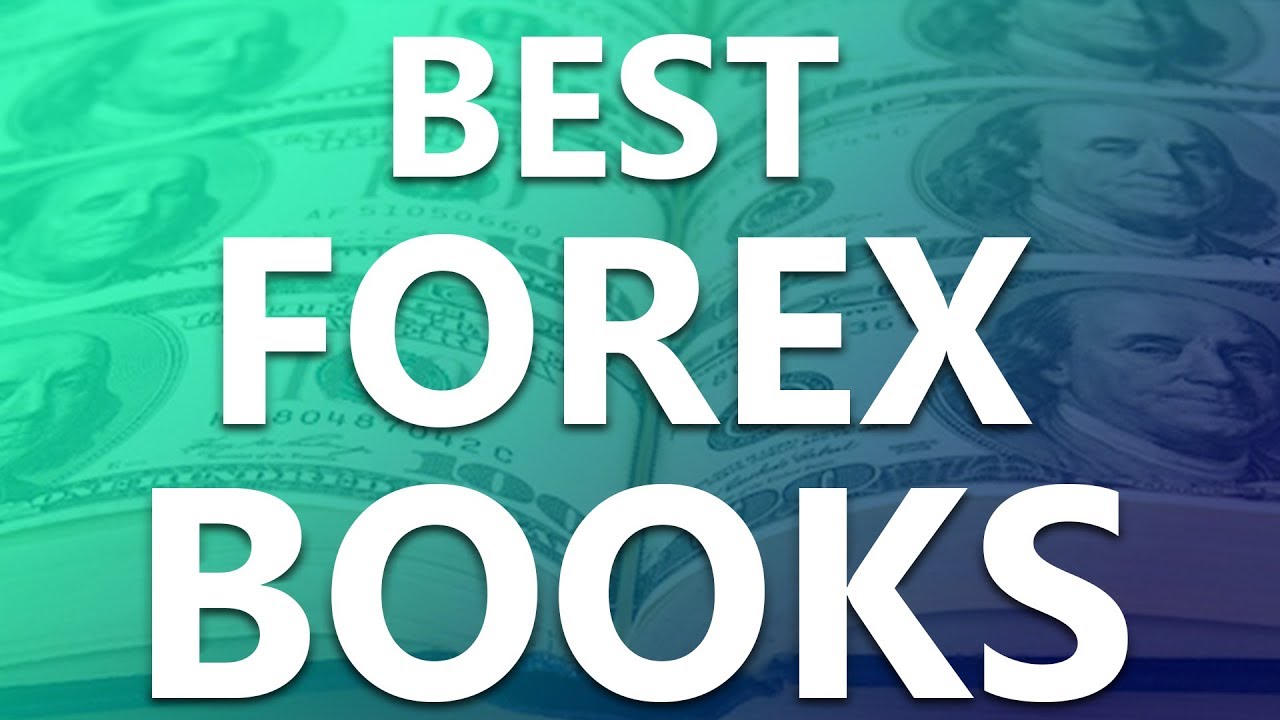 The ESSENTIAL Forex Books - My Top 5! - YouTube