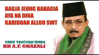 CERAMAH KH AF GHAZALI FULL TANPA IKLAN (VOICE)
