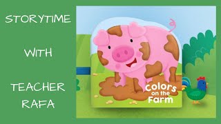 Storytime with Teacher Rafa - Colors on the farm by kidsbooks