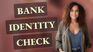 How Do Banks Verify Your Identity Using Security Questions?