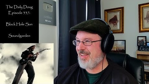 Klassieke componist reageert op Black Hole Sun (Soundgarden) | The Daily Doug (aflevering 337)