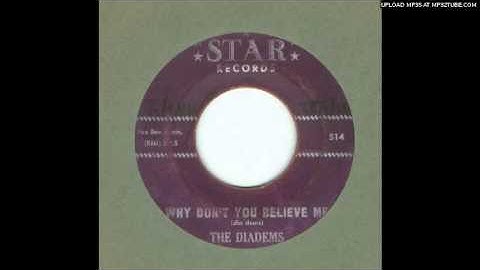 Diadems, The - Why Don't You Believe Me - 1963
