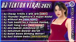 DJ TIKTOK TERBARU 2021 - DJ CHEAP TRHILLS X WIK WIK AISYAH VIRAL TIKTOK REMIX TERBARU FULL ALBUM