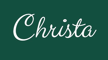 Learn how to Sign the Name Christa Stylishly in Cursive Writing