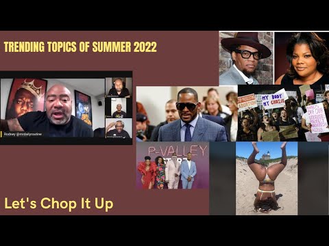 Let's Chop It Up (Episode 82): Wednesday July 13, 2022 #blackcomedians