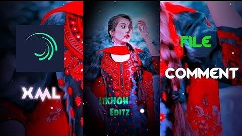 Fallin For You Xml File 💕🥰 || Alight Motion Presets Xml 🖤@Xml-Sakib