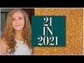 21 In 2021 Update 6 |  Jessica Lee