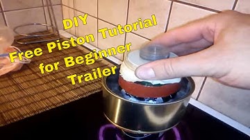DIY Free Piston Stirling Engine TUTORIAL Part 1-3. (trailer)