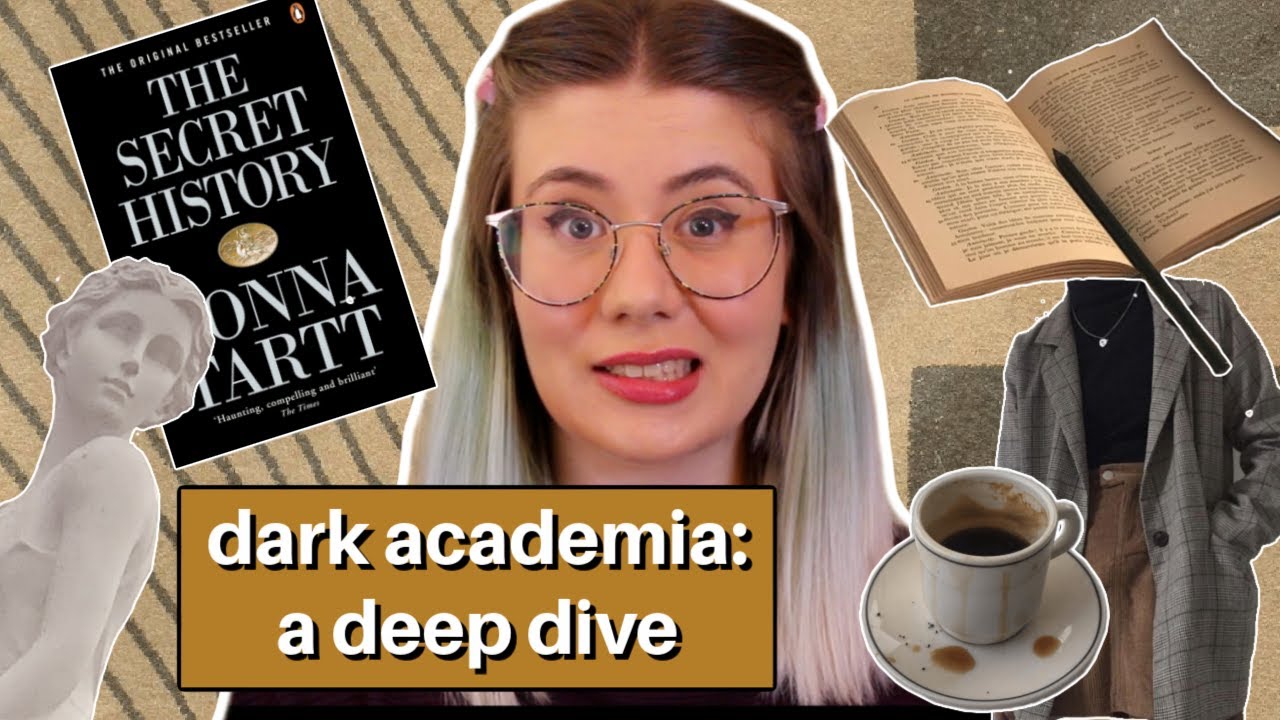 The Problem With Dark Academia Youtube