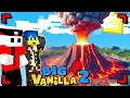 HO CREATO UN VULCANO NELLA BIG VANILLA 2 - Ep. 18