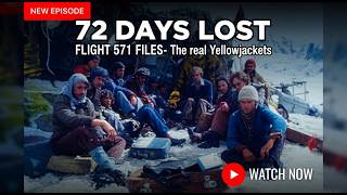 72 Days Trapped in the Andes – The Real Files of Flight 571