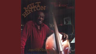 Video thumbnail of "Milt Hinton - Summertime"