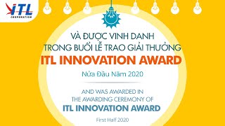 [ITL] The Journey of ITL INNOVATION AWARD - First Half 2020