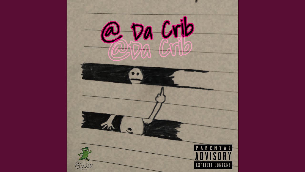 Watch @ Da Crib on YouTube Watch @ Da Crib on YouTube