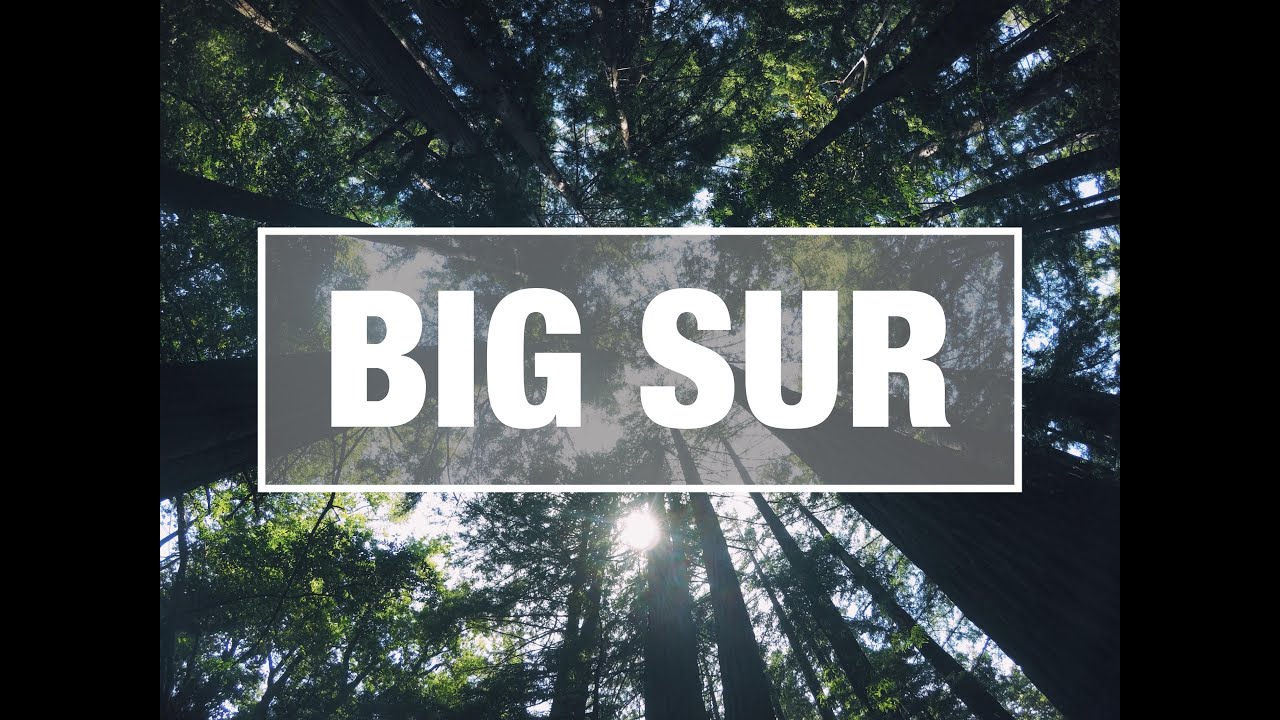 Big Sur Travel Diary