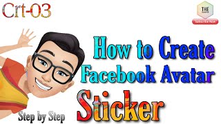 Facebook Avatar Sticker || How to Create Facebook Avatar Sticker || Step by Step || The Techafter screenshot 2