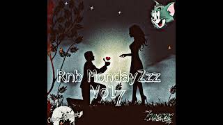 Rnb Mondayzzz Vol7 Mixedbydjlukeyc