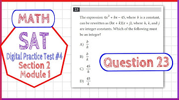 Question 23 in SAT Digital Practice Test #4, MATH Section 2 Module 1
