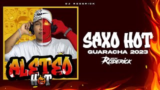 GUARACHA 2023 🎷'SAXO HOT' 🔥DJ RODERICK  - Aleteo Zapateo Guaracha (ORIGINAL MIX)