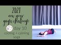 2021 New Year 30 Day Yoga Challenge | Day 10 - Cooling and Calming Yoga Routine | ChriskaYoga