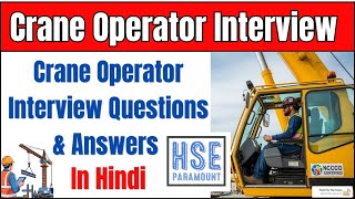 Crane Operator Interview Questions and Answers | #hseparamount #crane