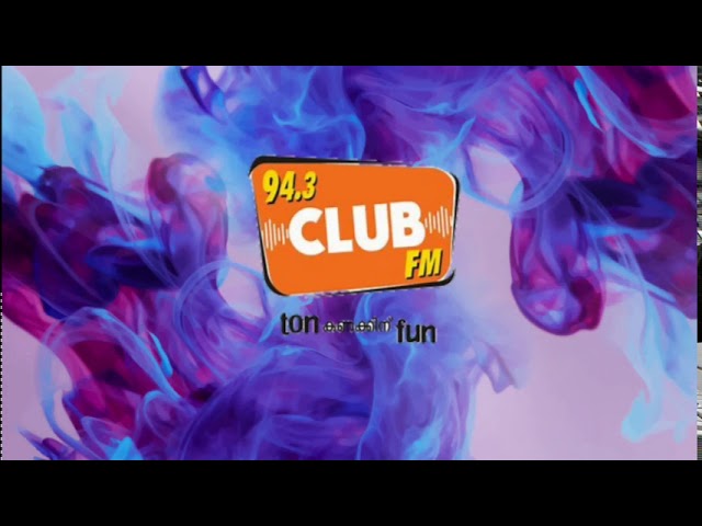 CLUB FM 94.3  - Theme Song class=