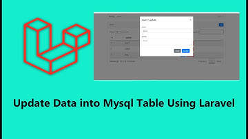 Update Data into Mysql Table Using Laravel