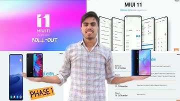 MIUI 11 Schedule | PHASE 1 | Full Changelogs & Featurs | #miui11 Rollout 🔥