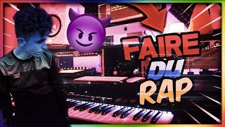 COMMENT FAIRE DU RAP !? 🎙🔥