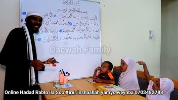 D1aad Barashada Qura'anka Suuratul Faatixa سورة الفاتحة m.nuur iyo Z.dagan