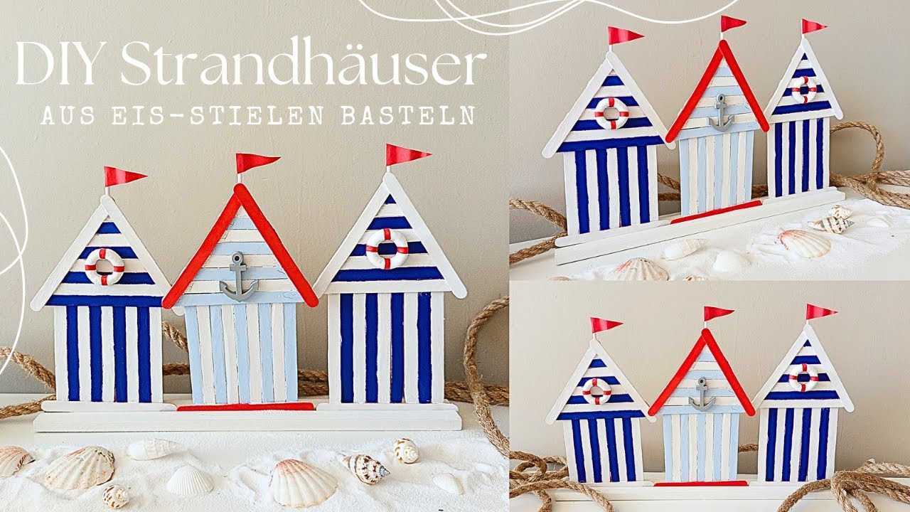 DIY Strandhäuser aus Eisstielen basteln | Maritime Deko Häuser selbst gemacht | Ronja Ready DIY