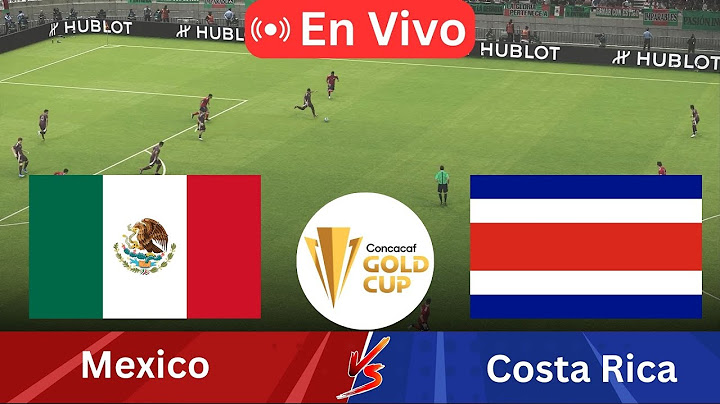 En Vivo: México vs Costa Rica – Copa Oro 2025 | Partido Completo en Transmisión en Directo