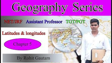 UPHESC Assistant Professor I NET/JRF I PGT/TGT I Latitudes and Longitudes I Geography I Paper 2 I