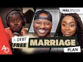 The Debt Free Marriage Plan
