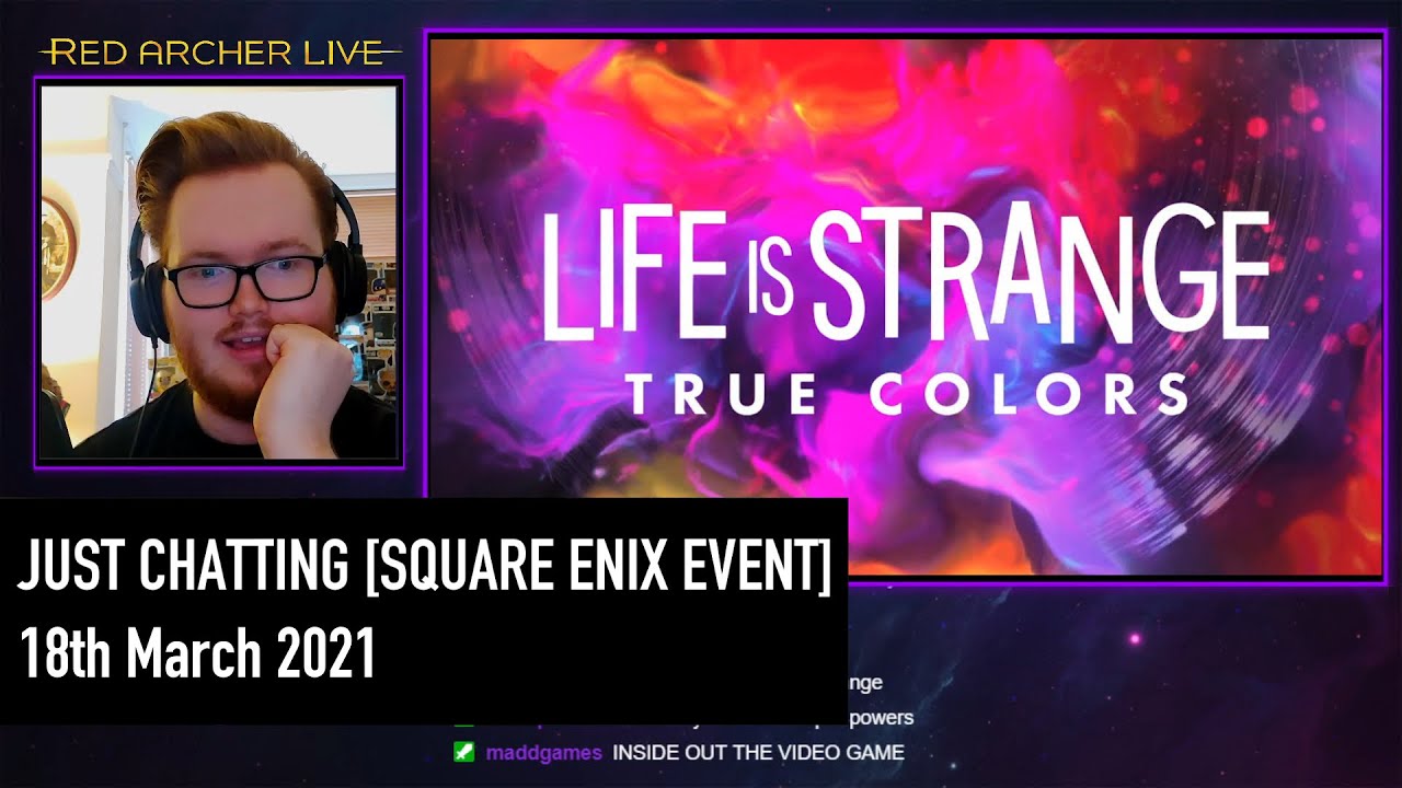 Just Chatting (Square Enix Event) Livestream [18th March 2021]