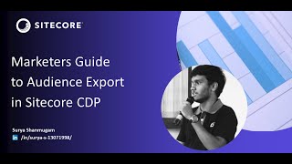 Marketers/Business Users Guide to Audience Export in Sitecore CDP