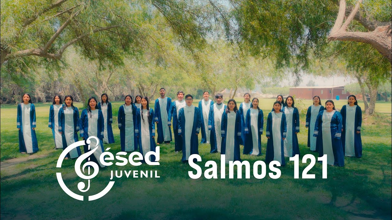 Salmos 121  - JESED Juvenil (Video Oficial 4k)