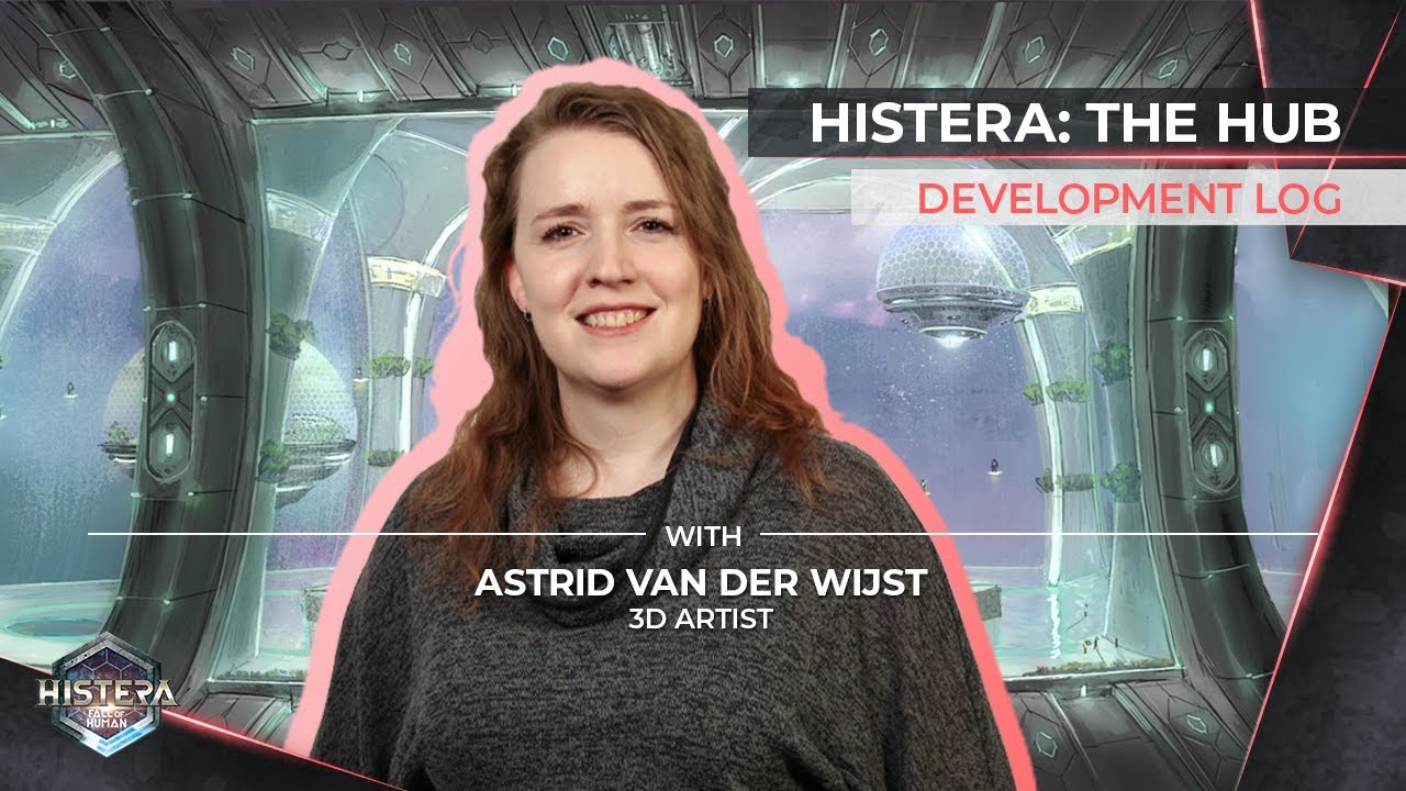 The Design of The Hub ft. Astrid | HISTERA DEVLOG #3