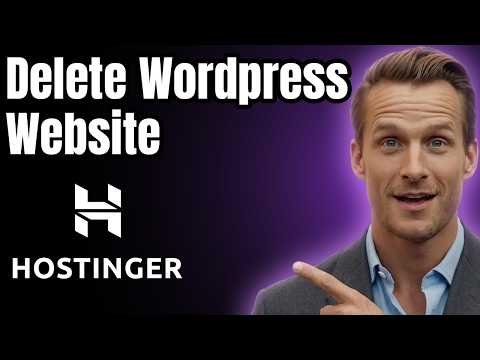 How To Delete WordPress Website In Hostinger [2026]
