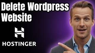 How To Delete WordPress Website In Hostinger [2026]